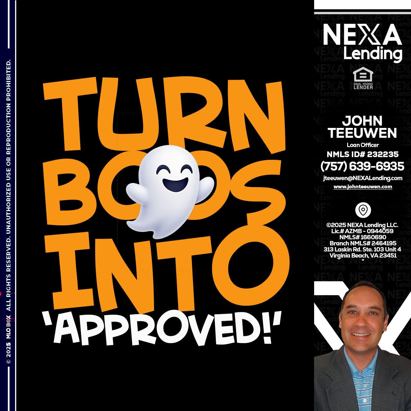 turn boos into - John Teeuwen -Loan Officer