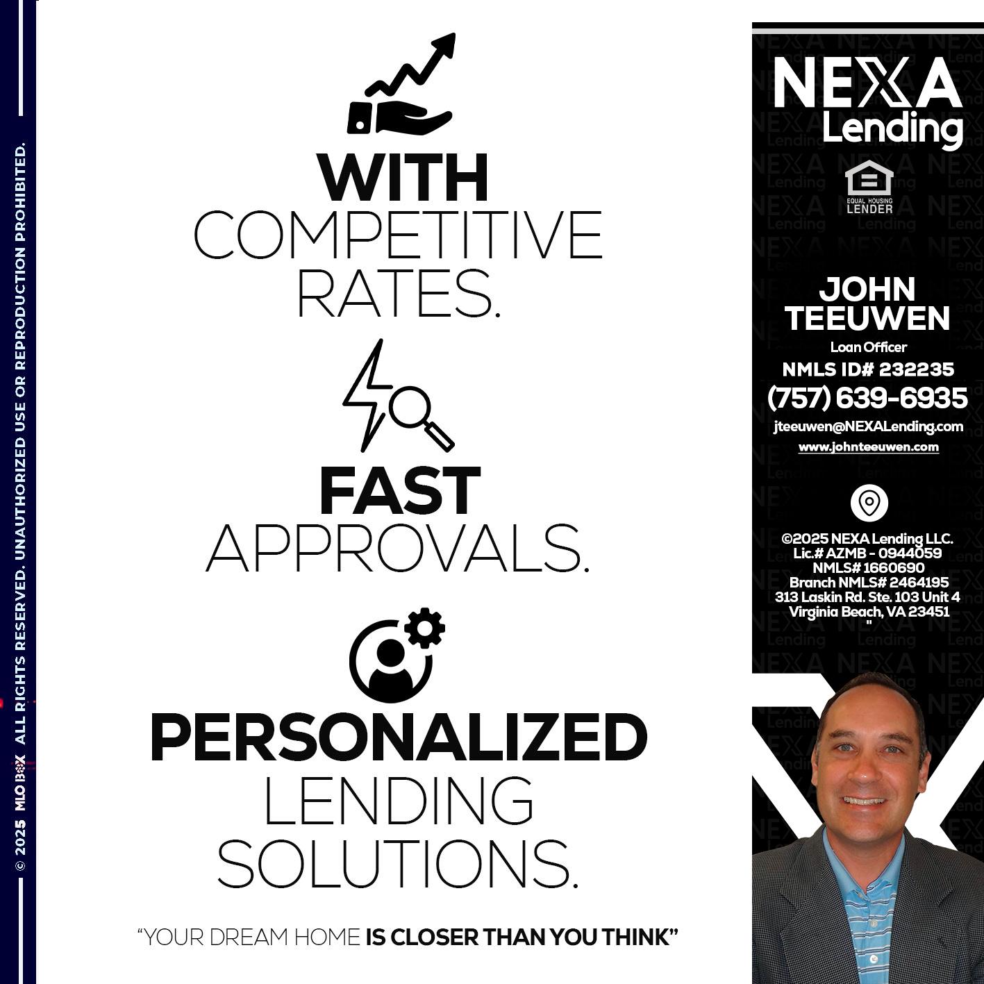 WITH COMPETITIVES RATES - John Teeuwen -Loan Officer