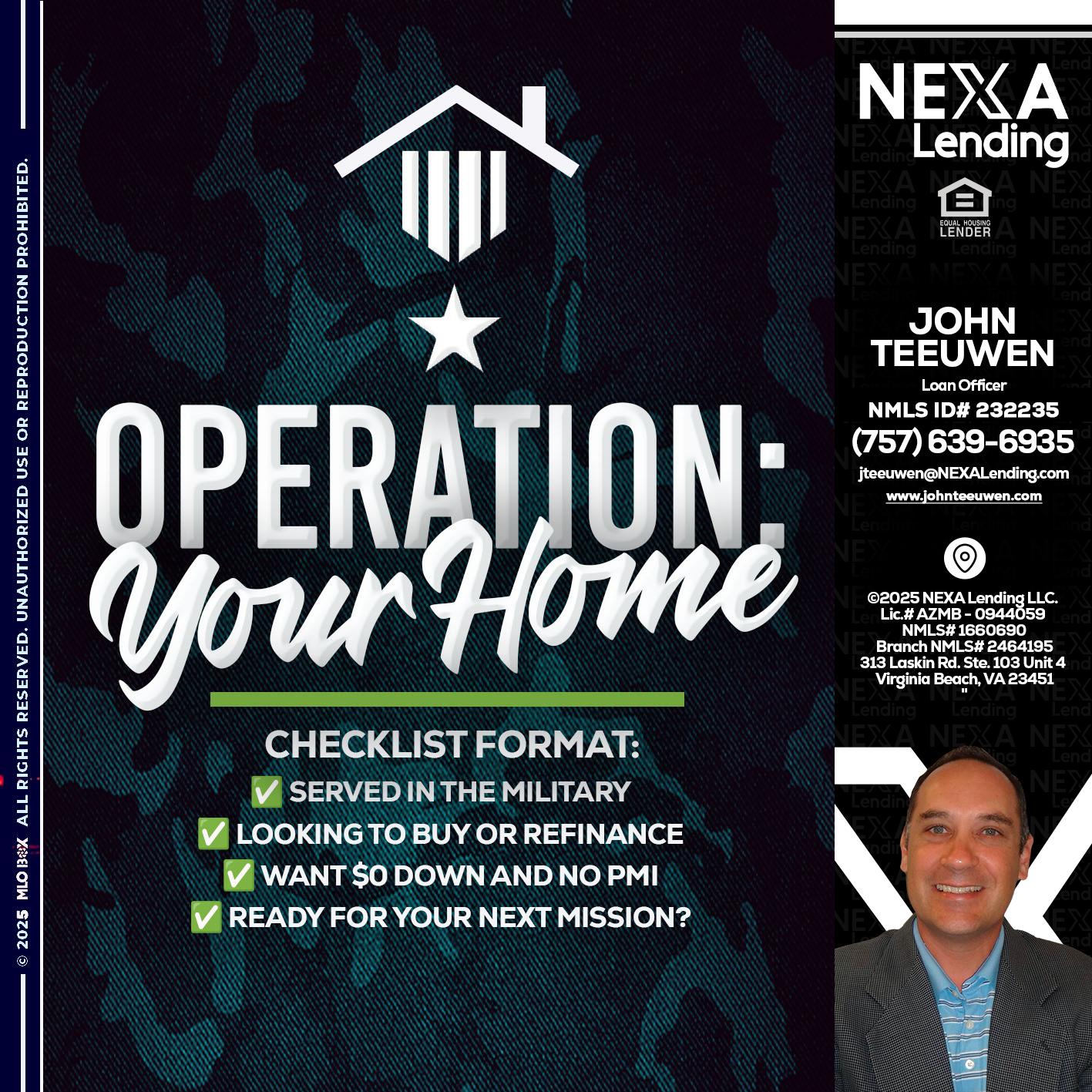 OPERATION YOUR HOME - John Teeuwen -Loan Officer