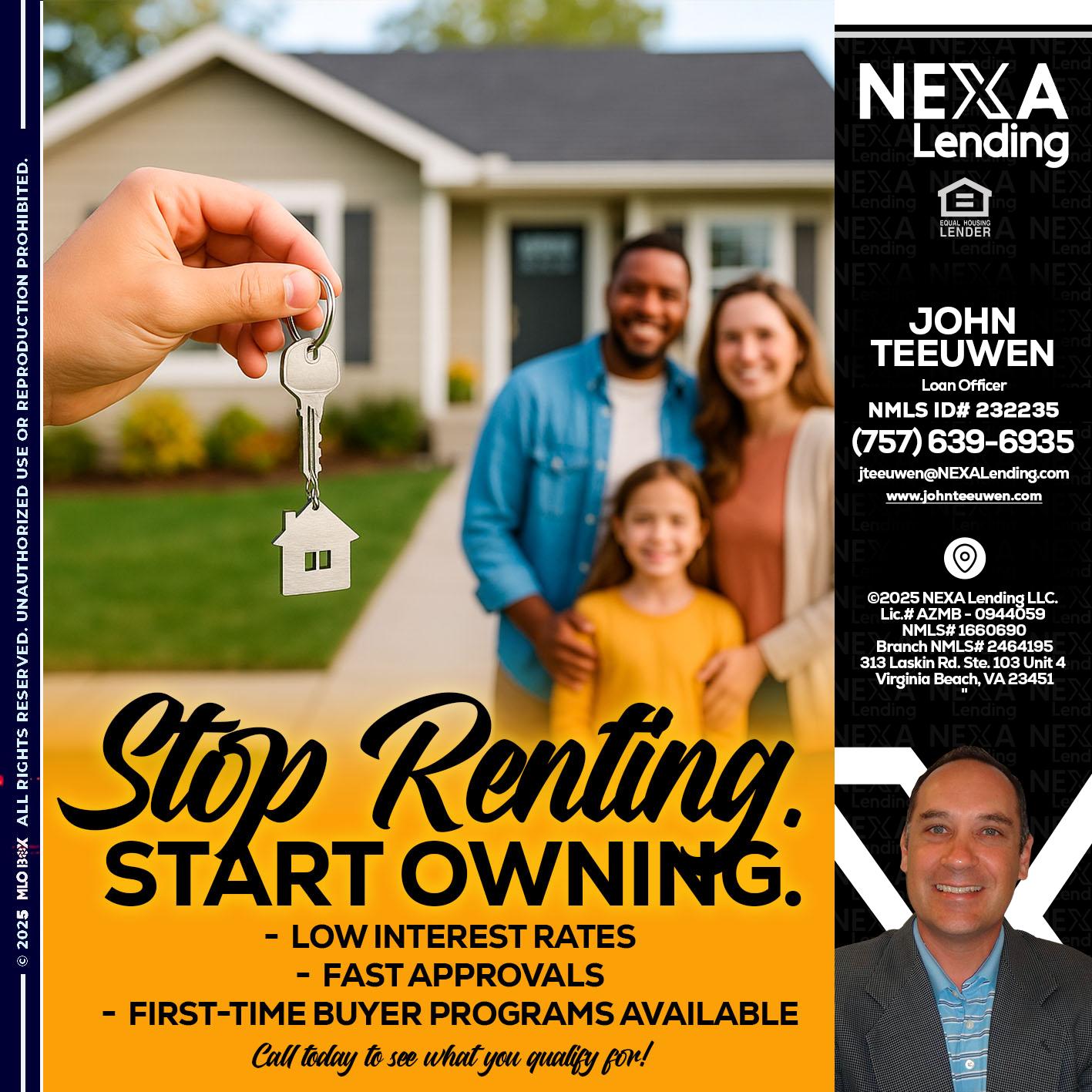 STOP RENTING - John Teeuwen -Loan Officer