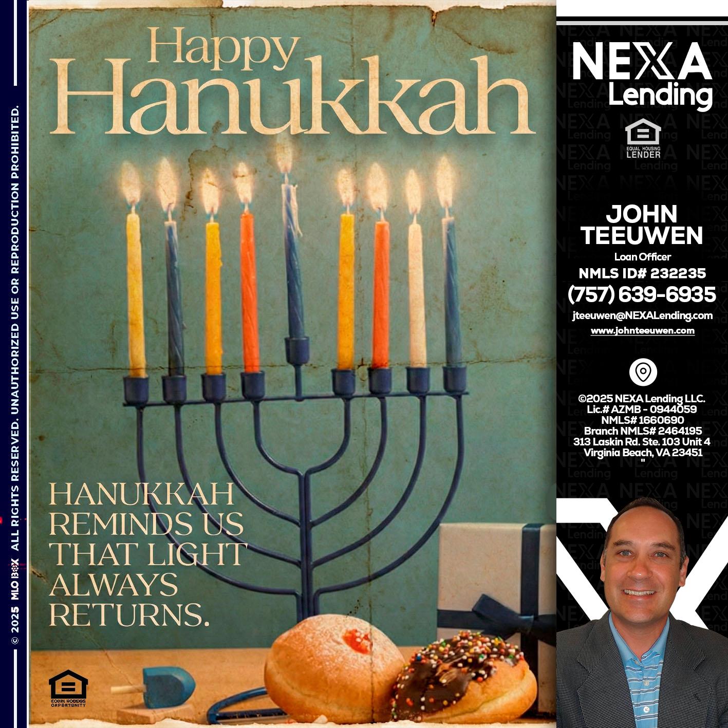 HAPPY HANUKKAH - John Teeuwen -Loan Officer