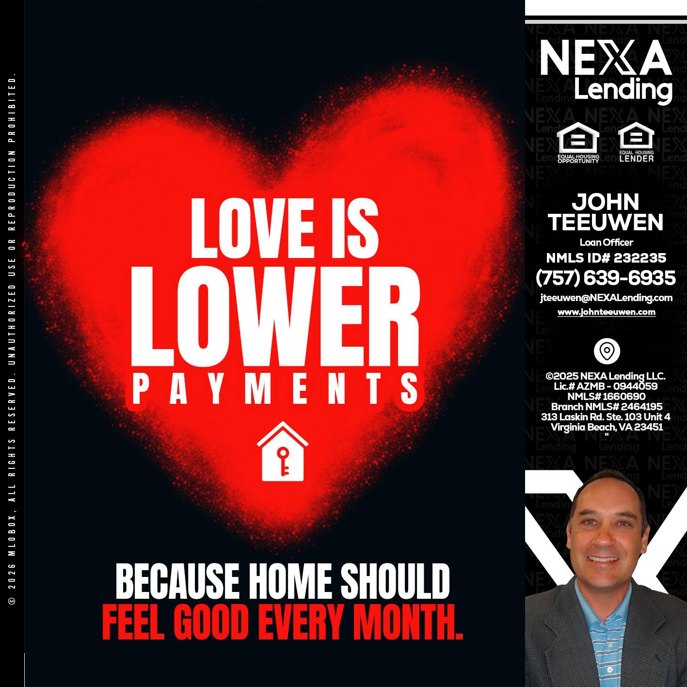 LOVE IS LOWER - John Teeuwen -Loan Officer