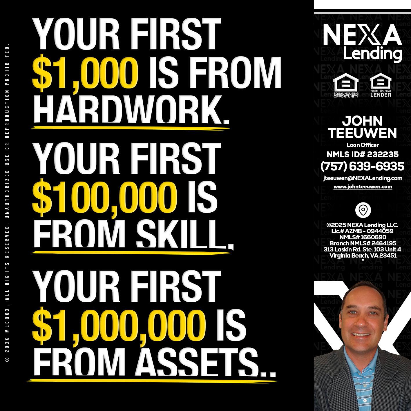 YOUR FIRST $1000 - John Teeuwen -Loan Officer