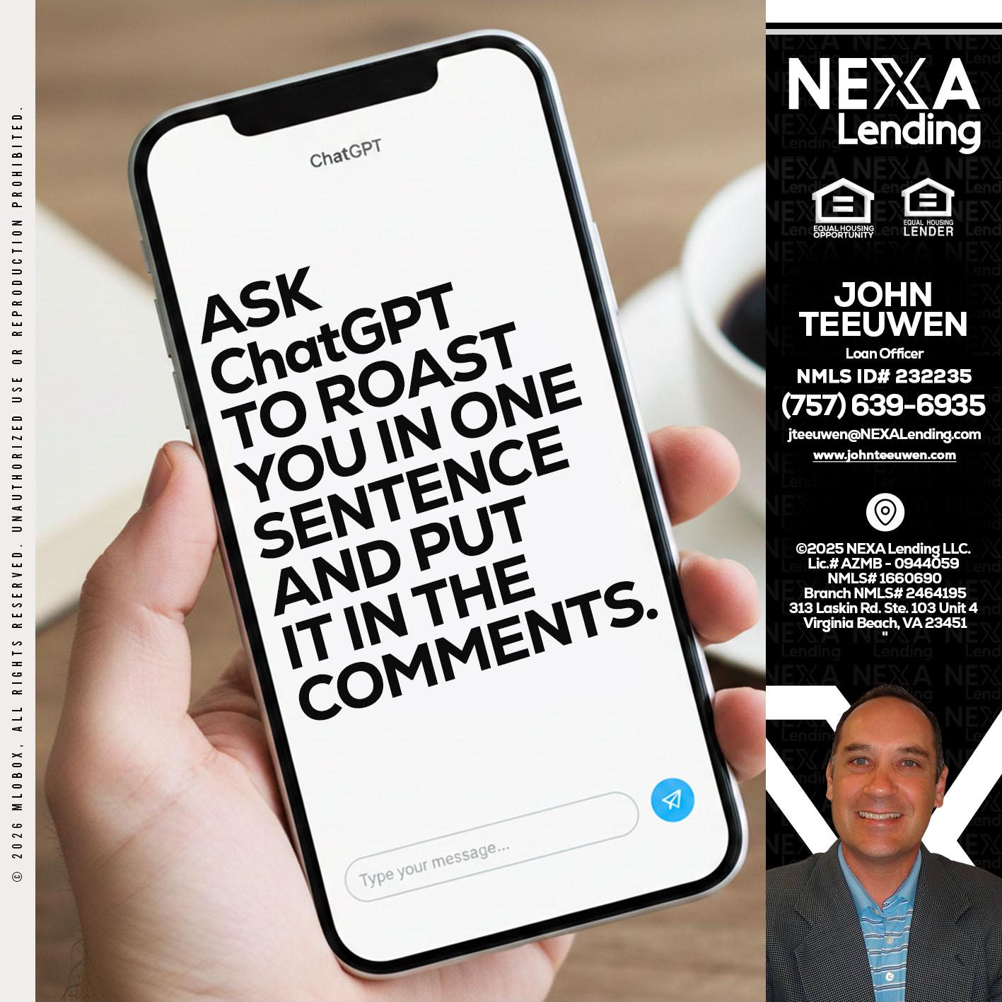 ask chatgpt - John Teeuwen -Loan Officer