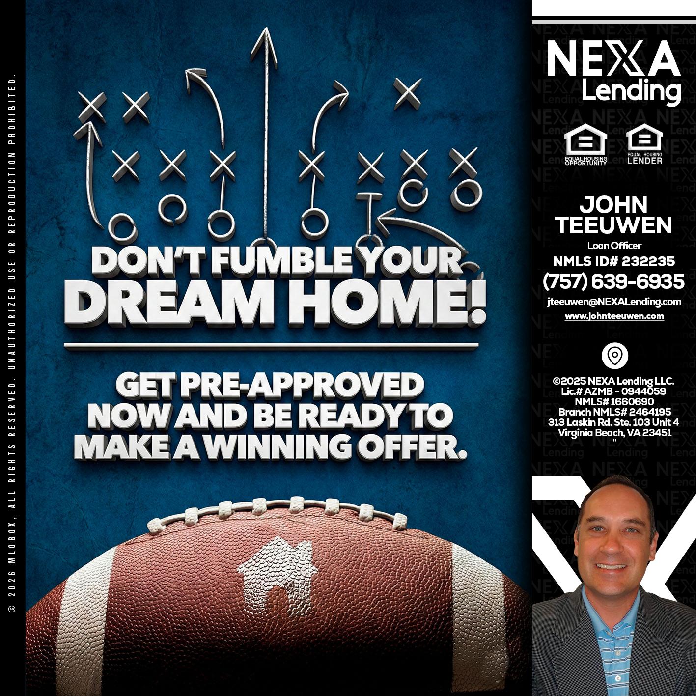 dont fumble - John Teeuwen -Loan Officer