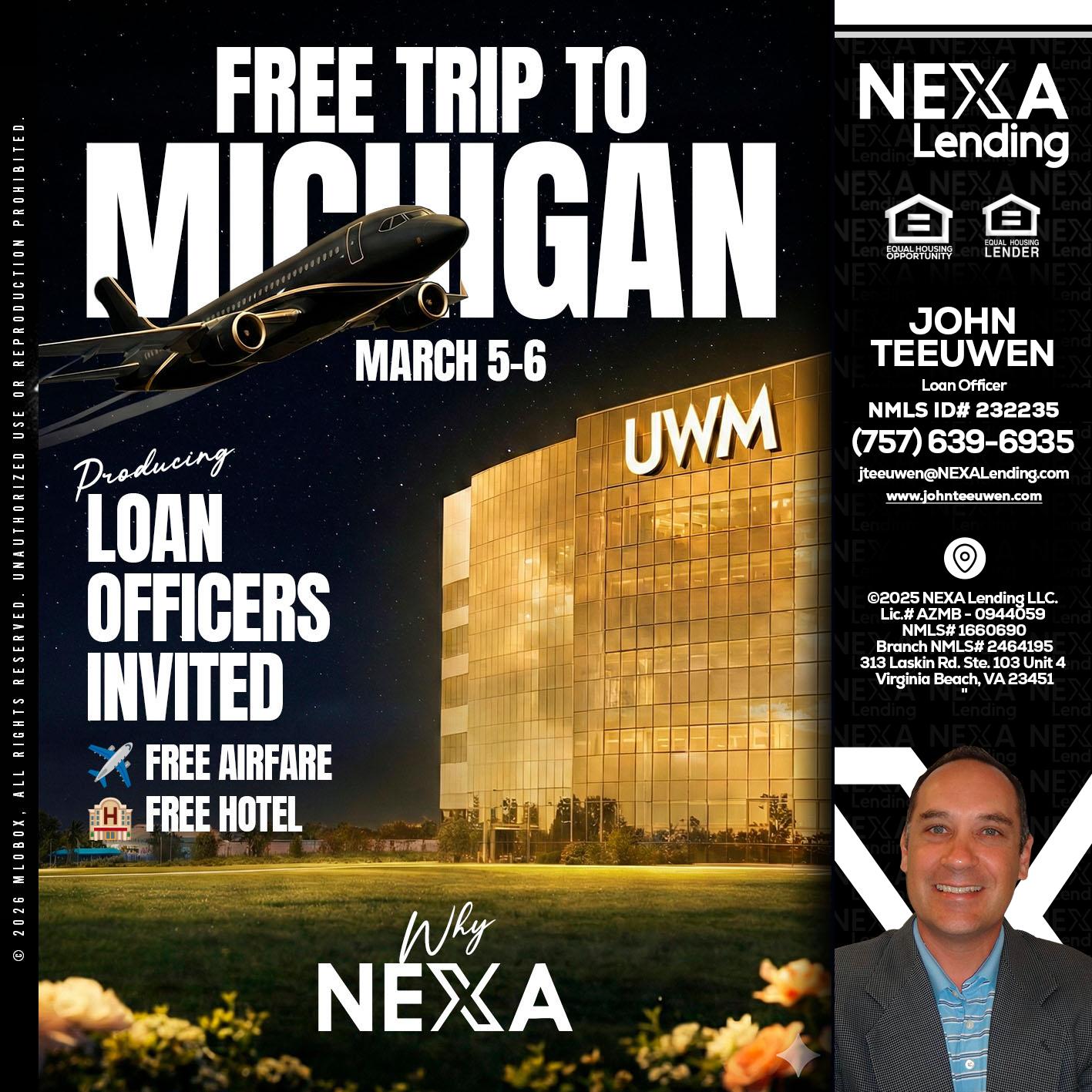 free Michigan trip - John Teeuwen -Loan Officer