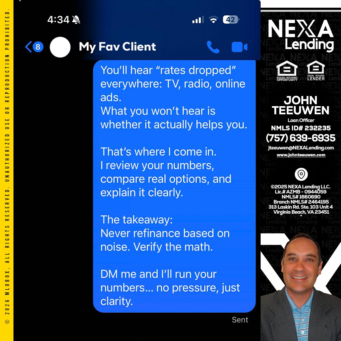 MY FAV CLIENT - John Teeuwen -Loan Officer