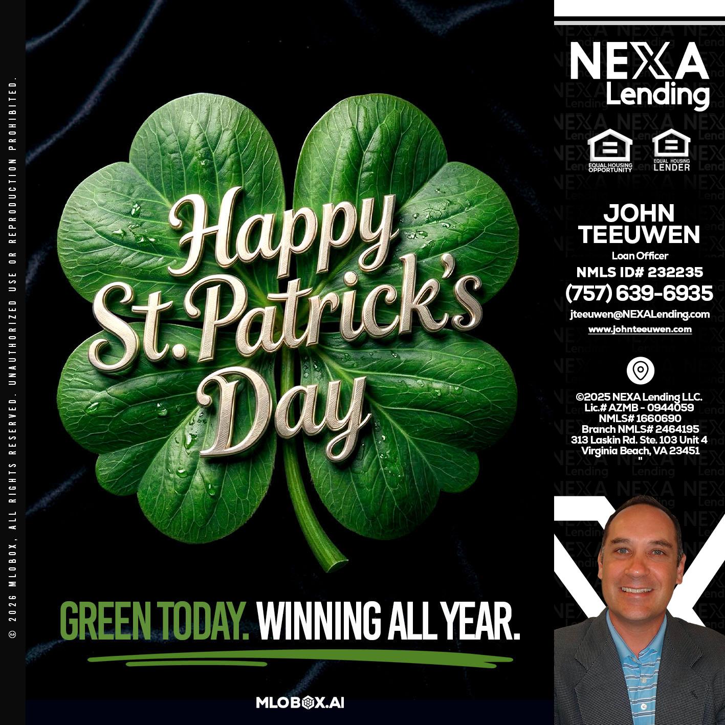 happy st. Patricks day - John Teeuwen -Loan Officer