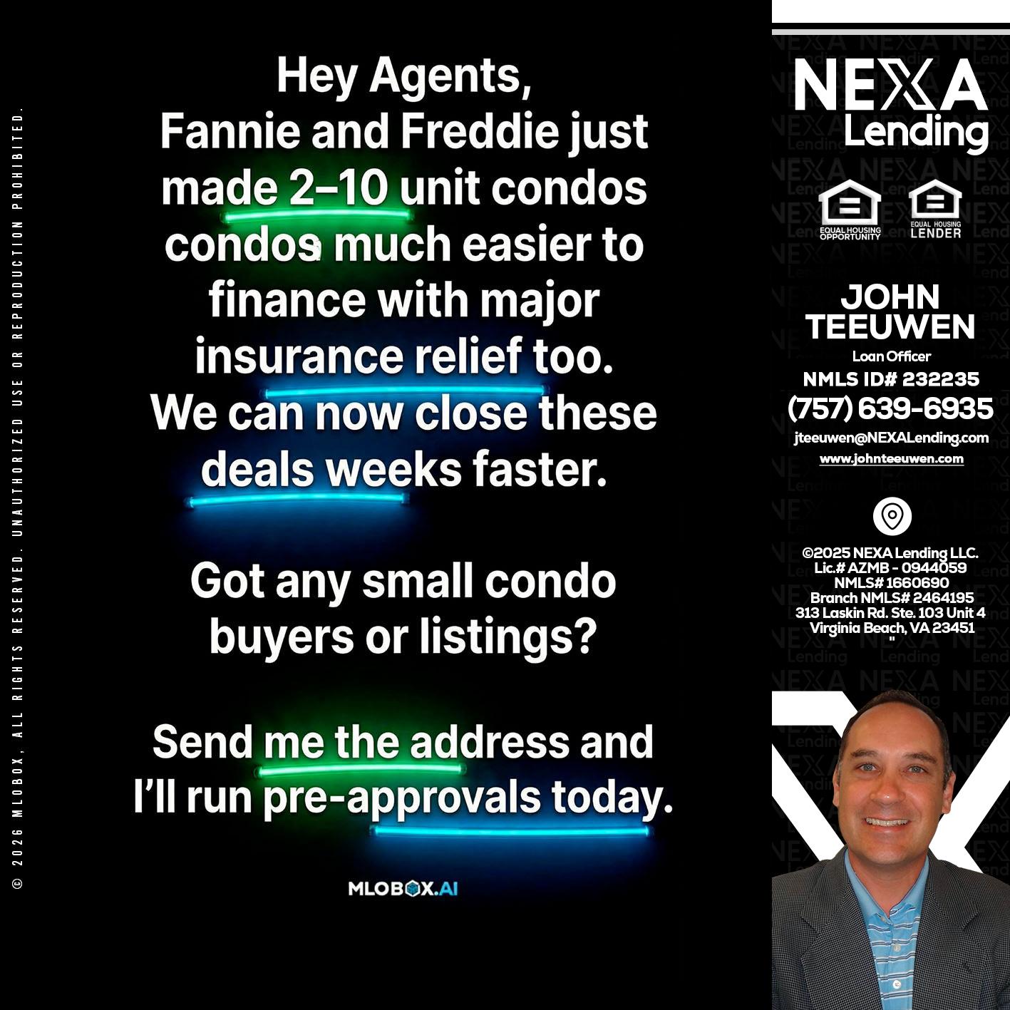 HEY AGENTS - John Teeuwen -Loan Officer