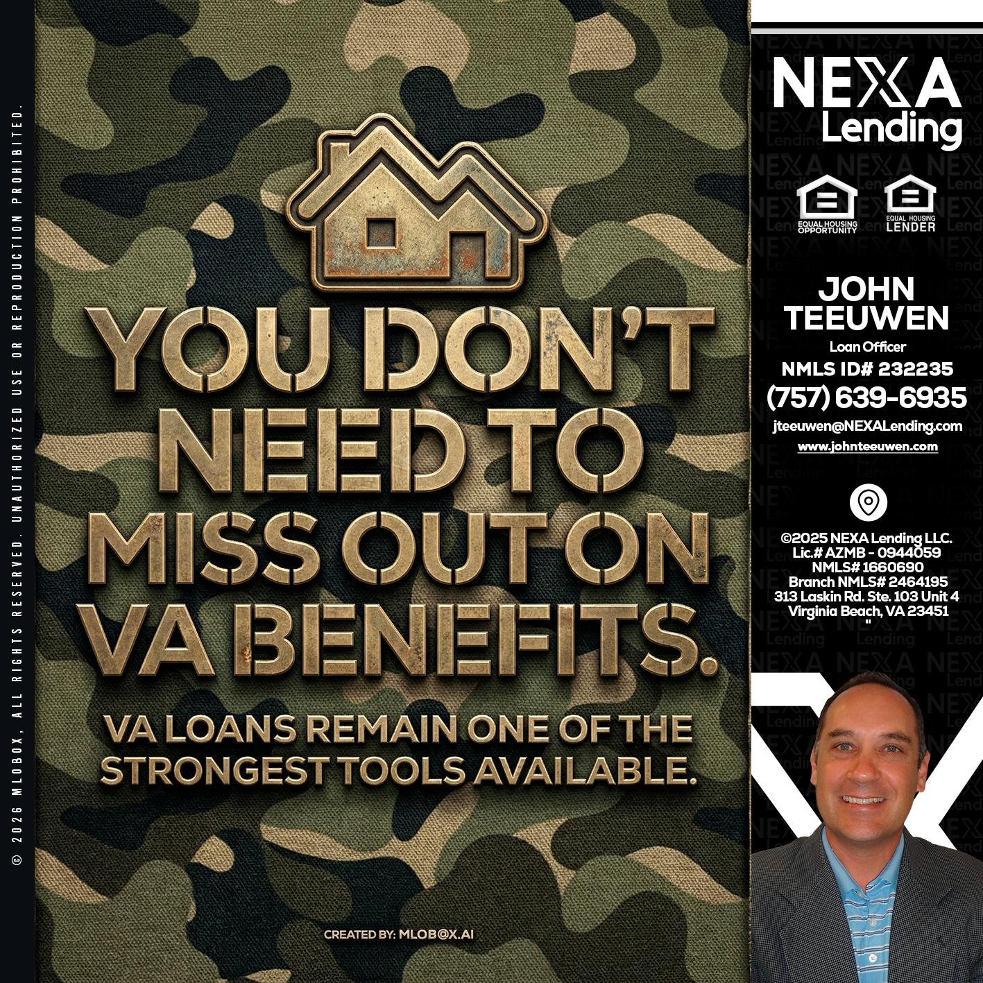 you don't need - John Teeuwen -Loan Officer