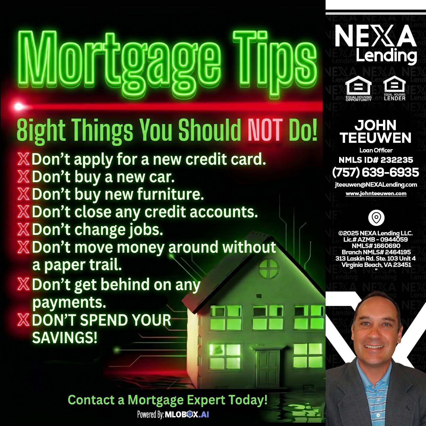 Mortgage Tips at your Door - John Teeuwen -Loan Officer