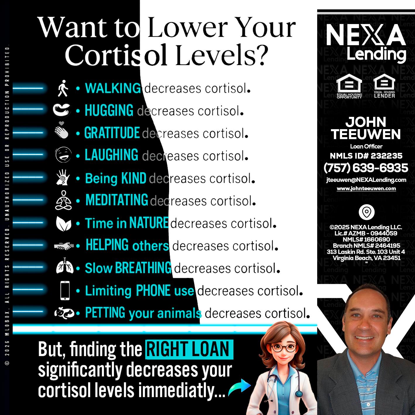 Want to lower Your Cortisol Levels? - John Teeuwen -Loan Officer