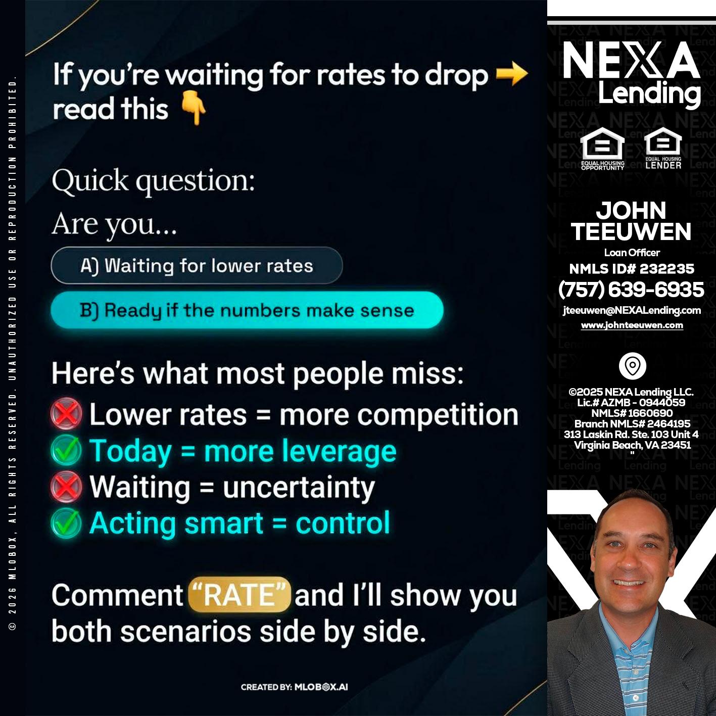 IF YOU ARE - John Teeuwen -Loan Officer