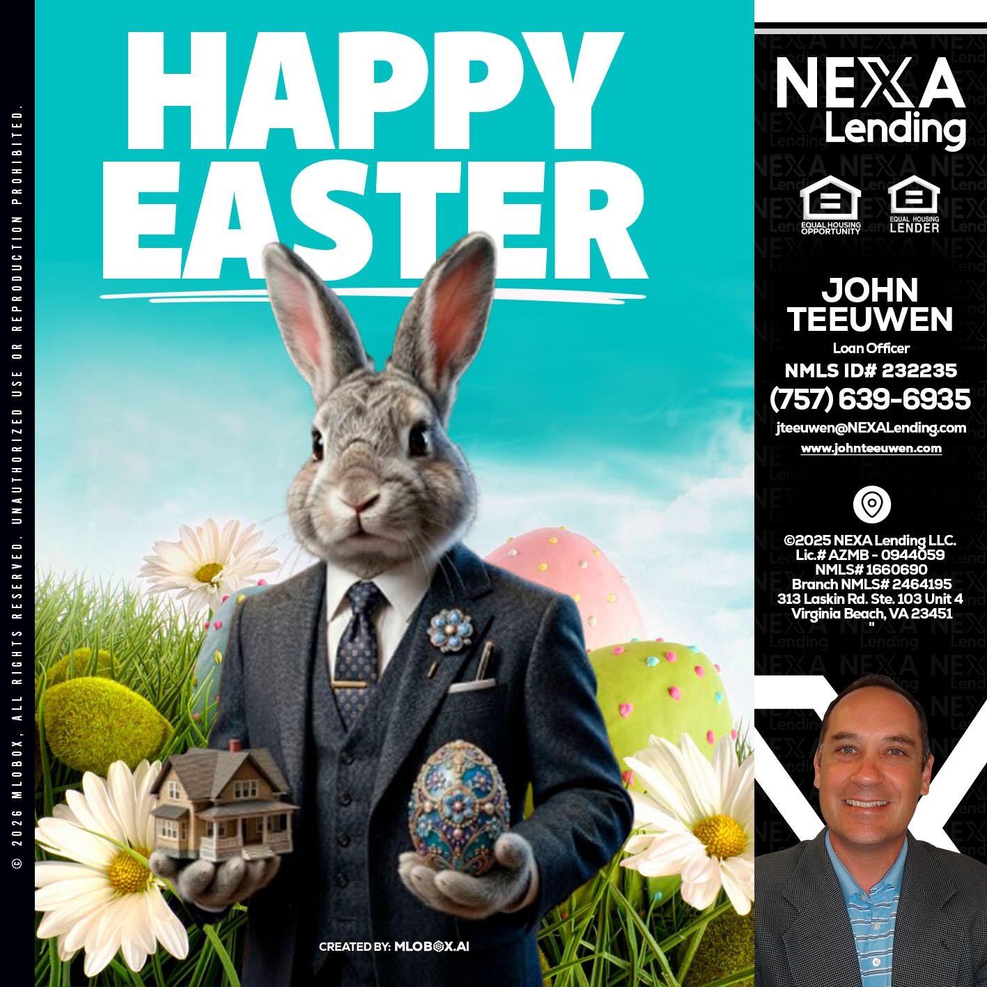 HAPPY EASTER - John Teeuwen -Loan Officer