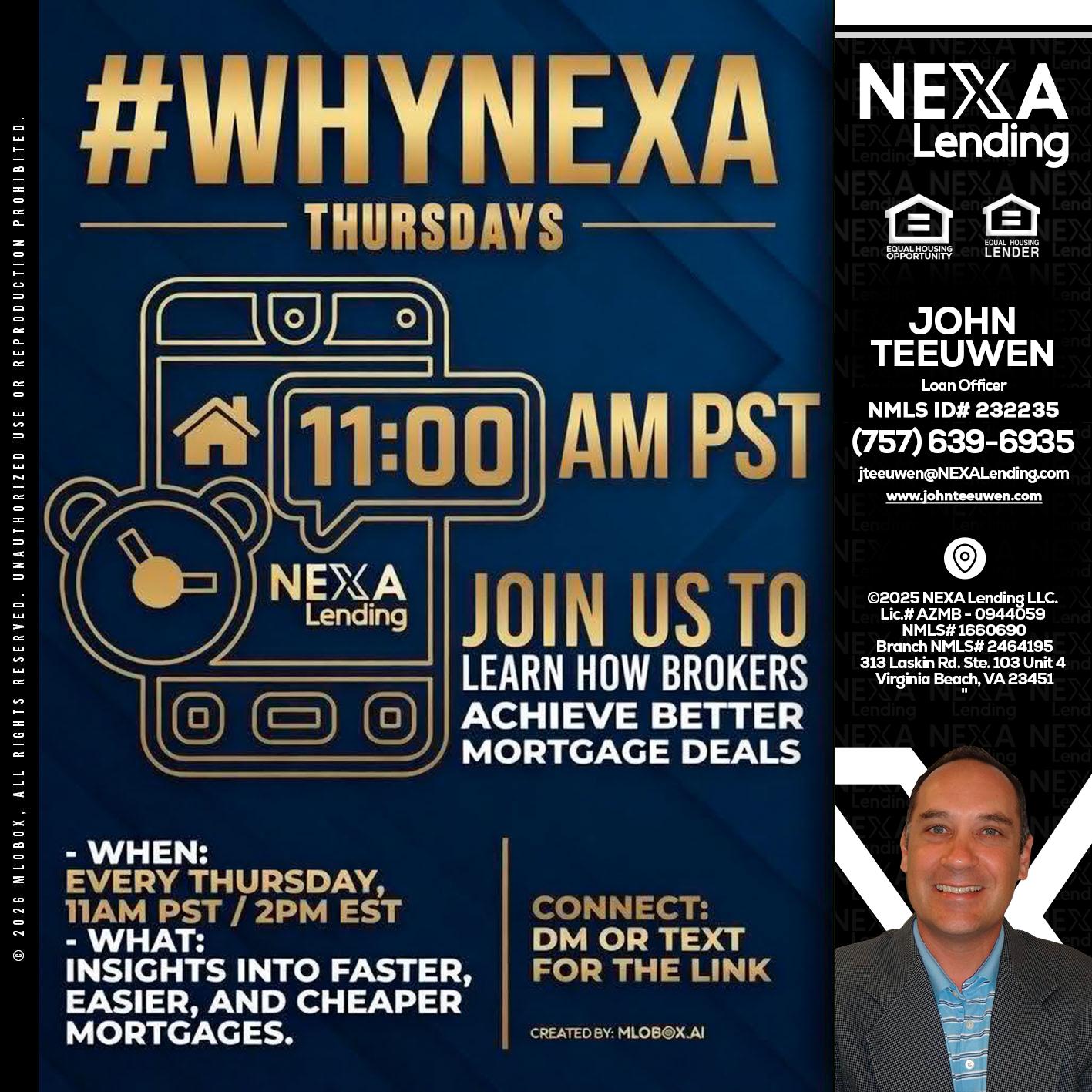 WHY NEXA THURDAYS - John Teeuwen -Loan Officer