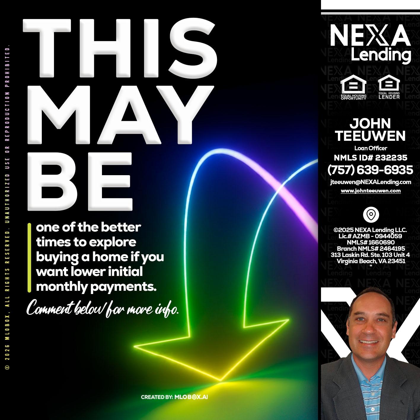 THIS MAY BE - John Teeuwen -Loan Officer