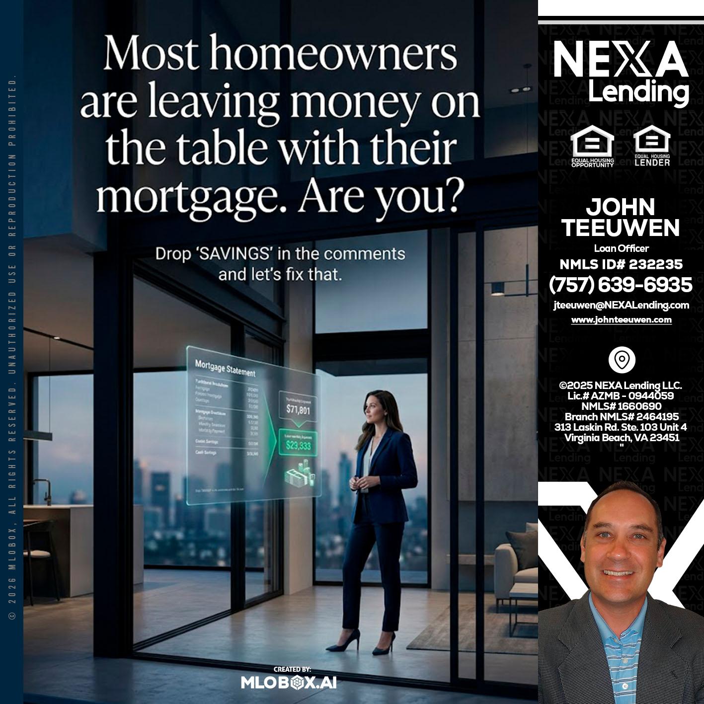 MOST OWNERS - John Teeuwen -Loan Officer