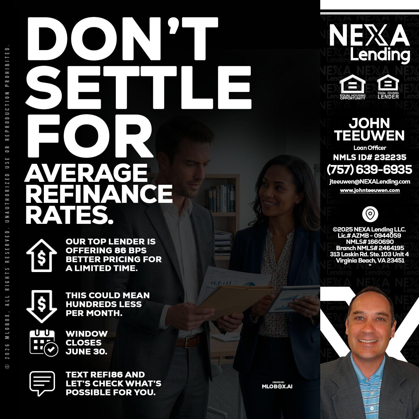 dont settle - John Teeuwen -Loan Officer