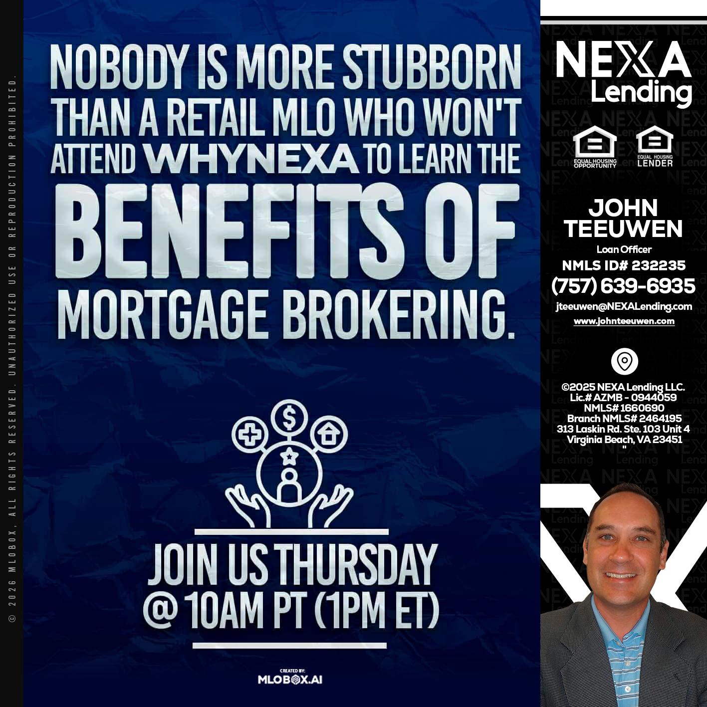 NOBODY IS MORE - John Teeuwen -Loan Officer