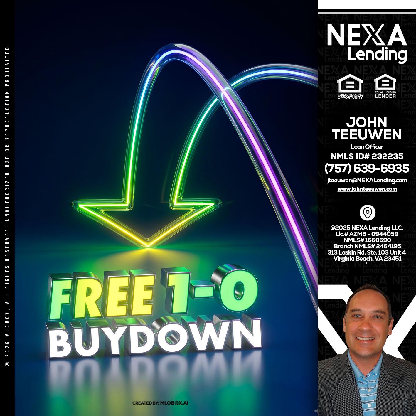 FREE 1-0 BUYDOWN - John Teeuwen -Loan Officer