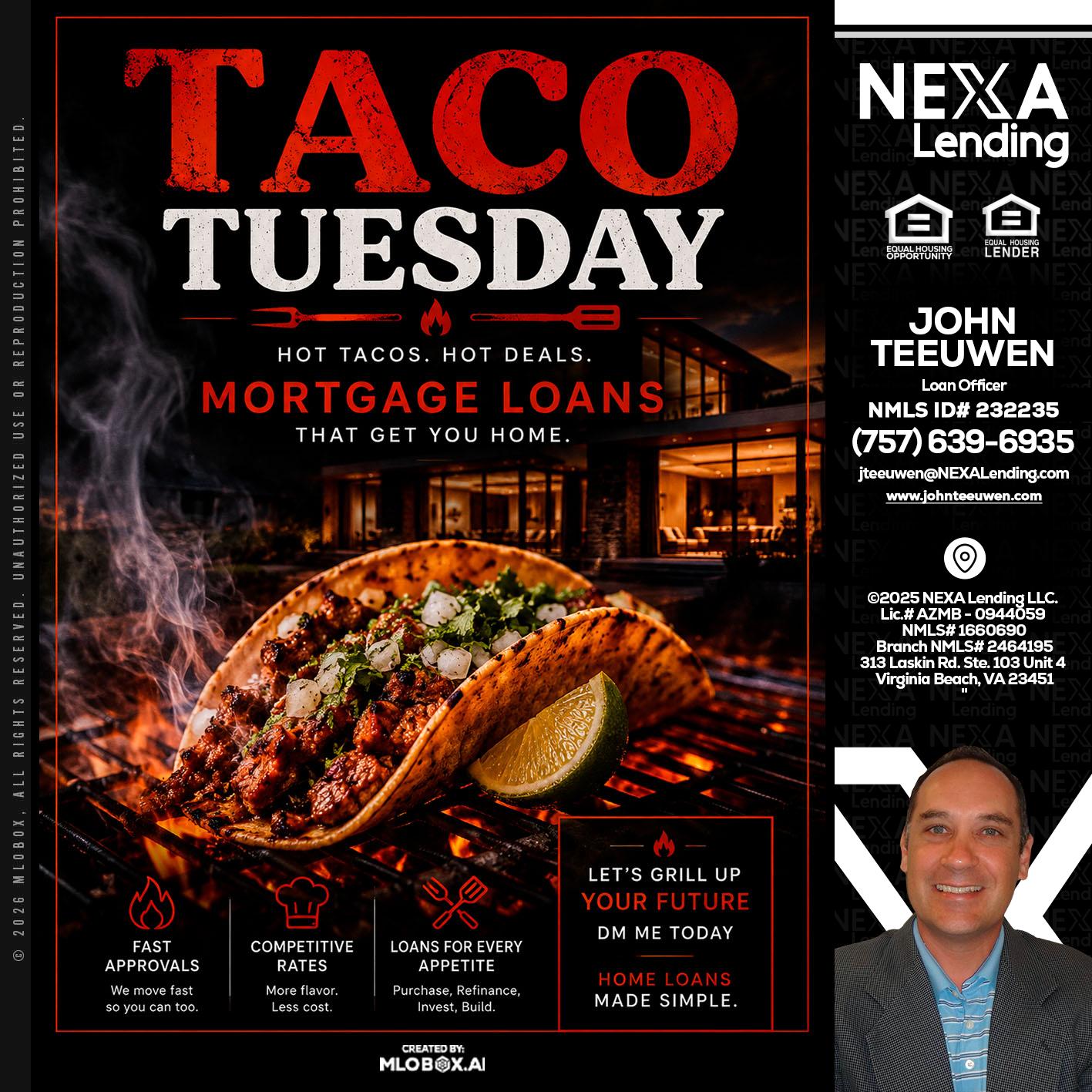 TACO TUESDAY - John Teeuwen -Loan Officer