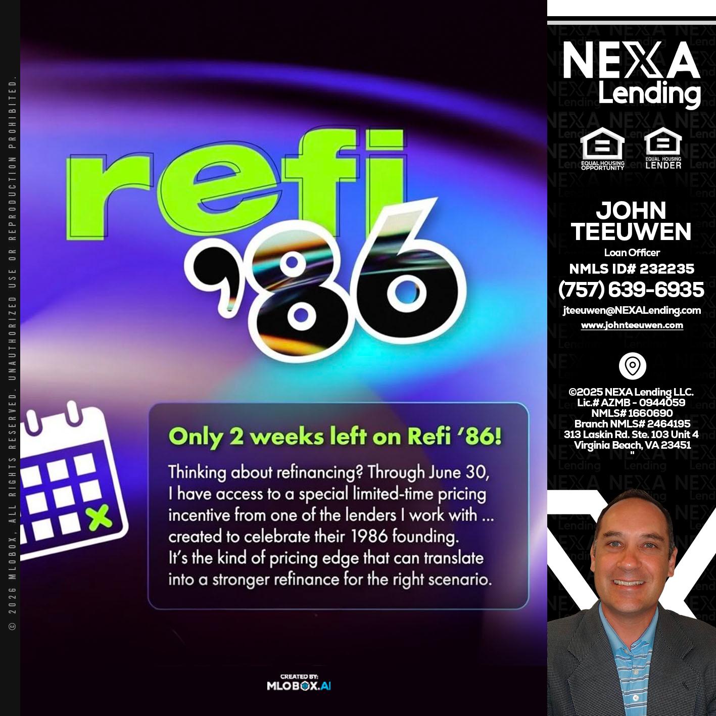 REFI 86 - John Teeuwen -Loan Officer