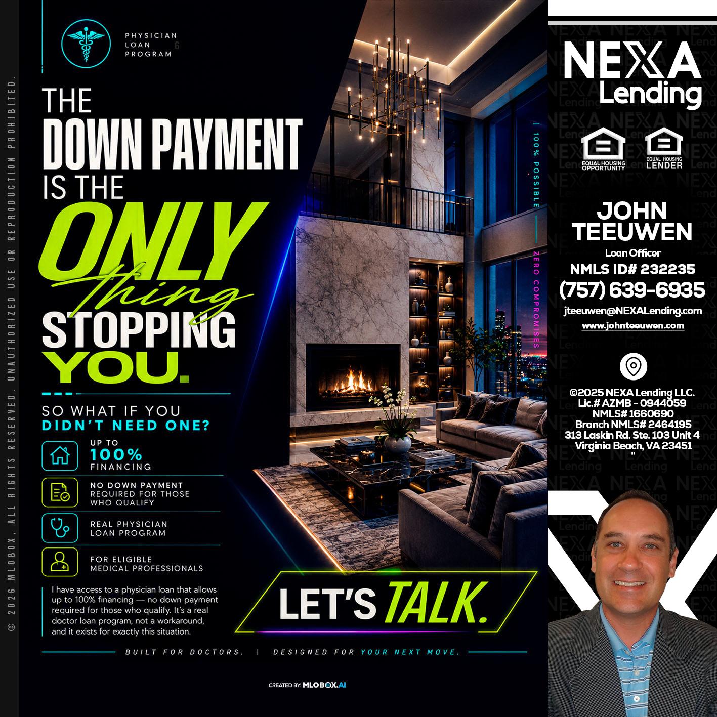 THE DOWN PAYMENT - John Teeuwen -Loan Officer