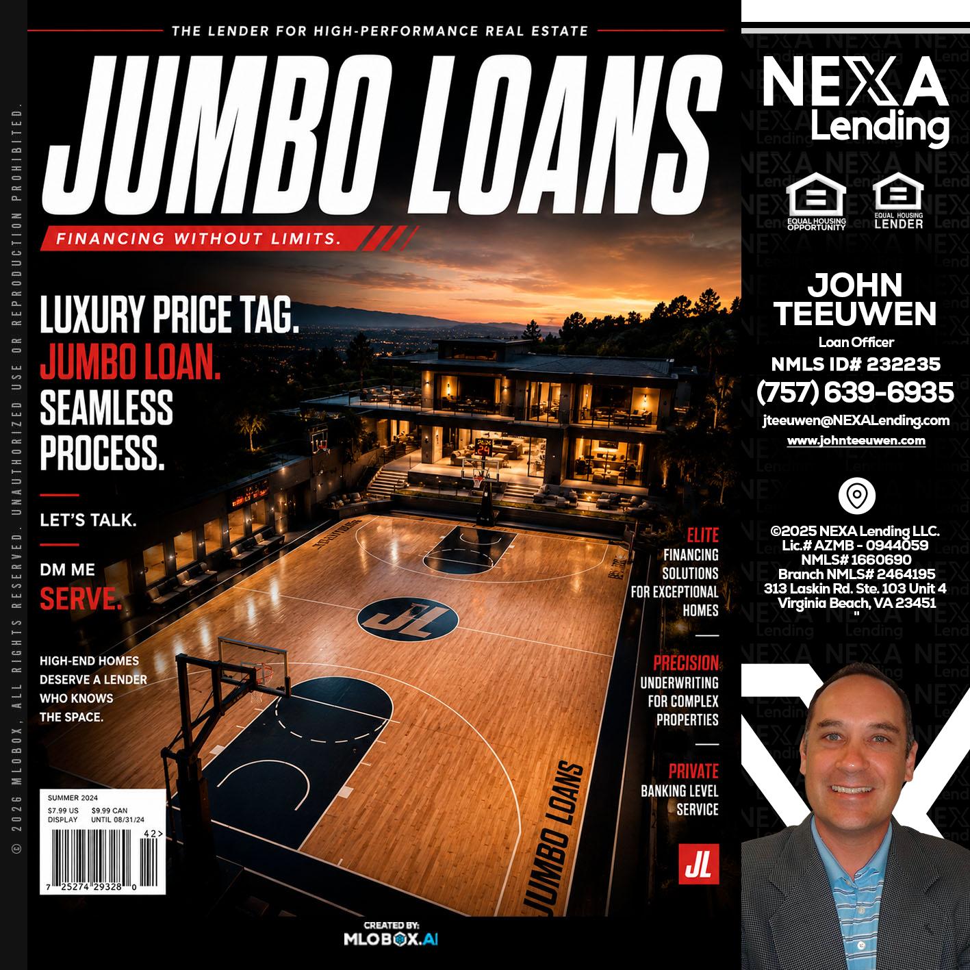 JUMBO LOANS - John Teeuwen -Loan Officer