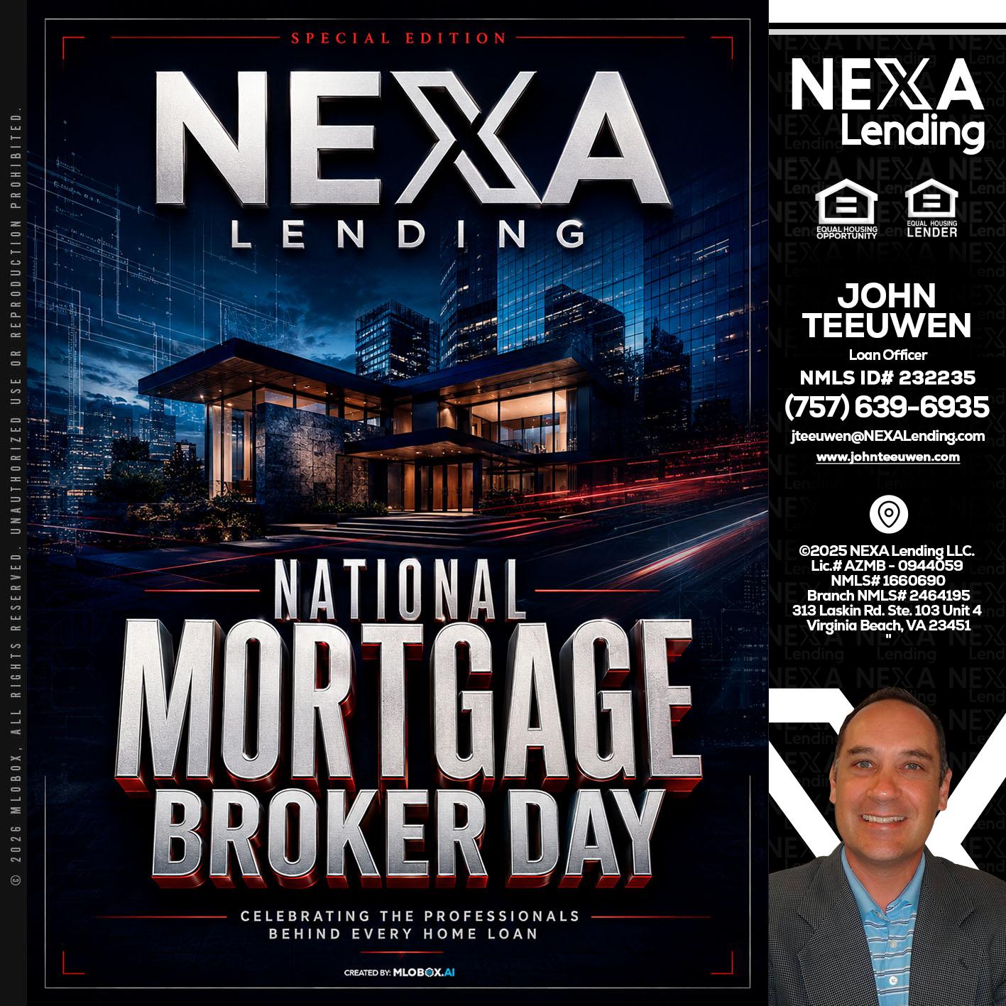 NATIONAL MORTGAGE BROKER DAY - John Teeuwen -Loan Officer
