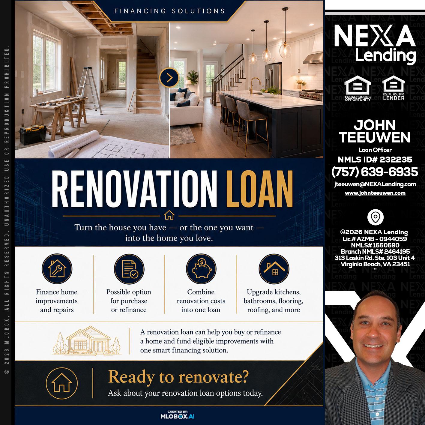 RENOVATION LOAN - John Teeuwen -Loan Officer