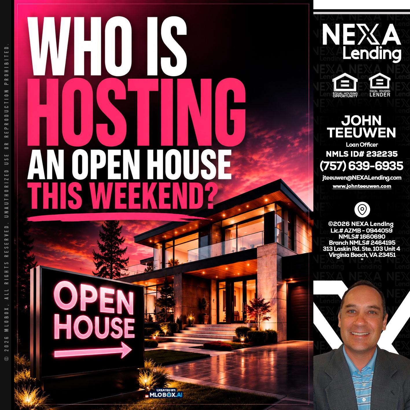 who's is hosting - John Teeuwen -Loan Officer