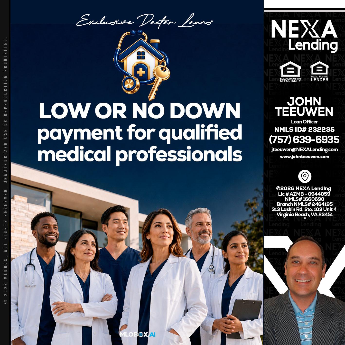 DOCTOR LOANS - John Teeuwen -Loan Officer