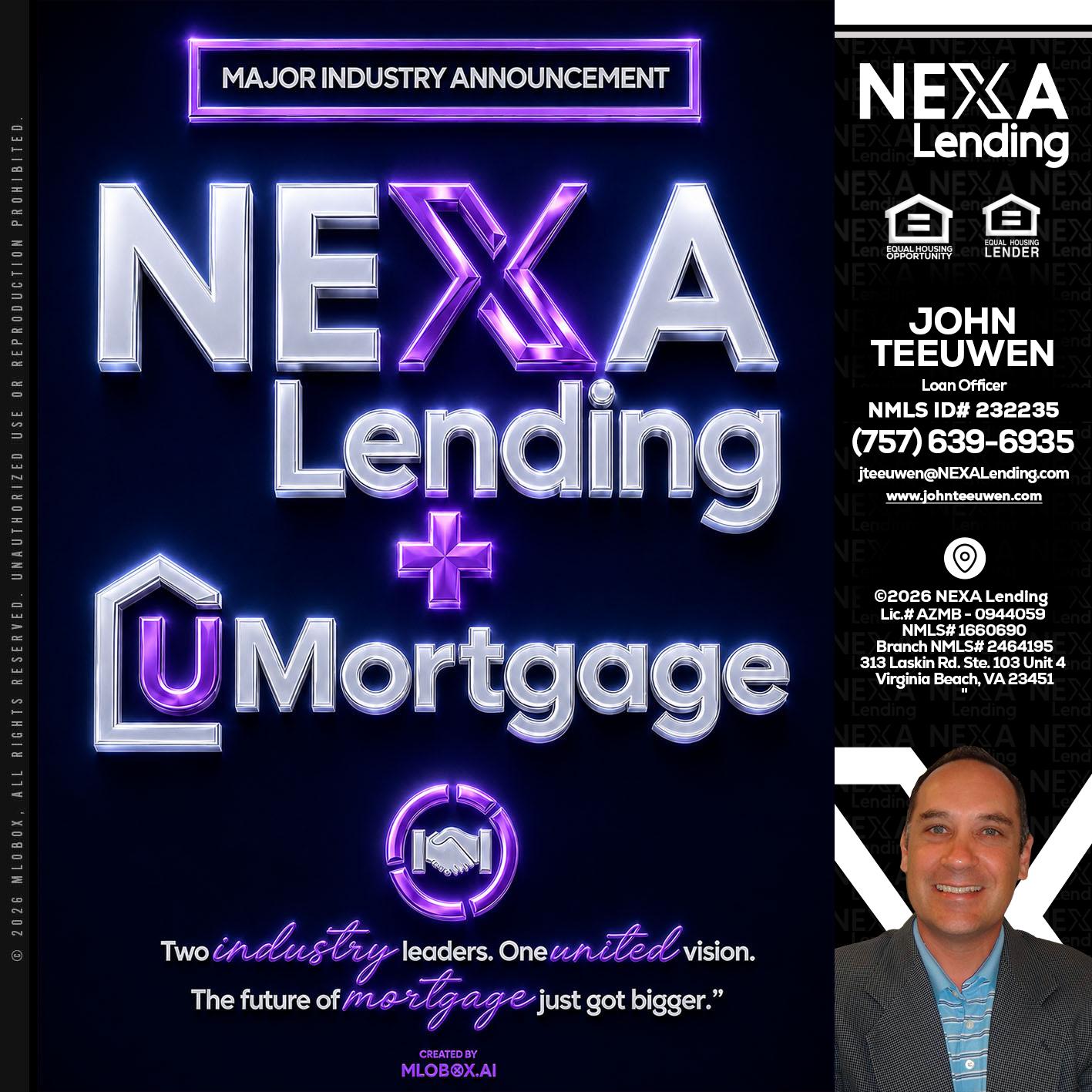 NEXA LENDING U MORTGAGE - John Teeuwen -Loan Officer