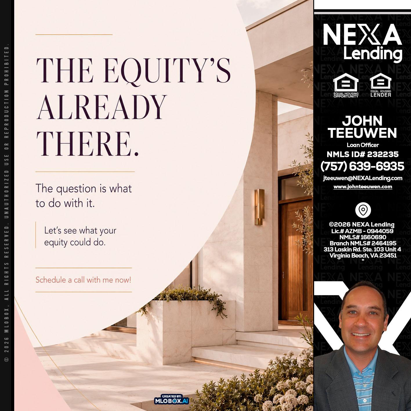 THE EQUITY'S - John Teeuwen -Loan Officer