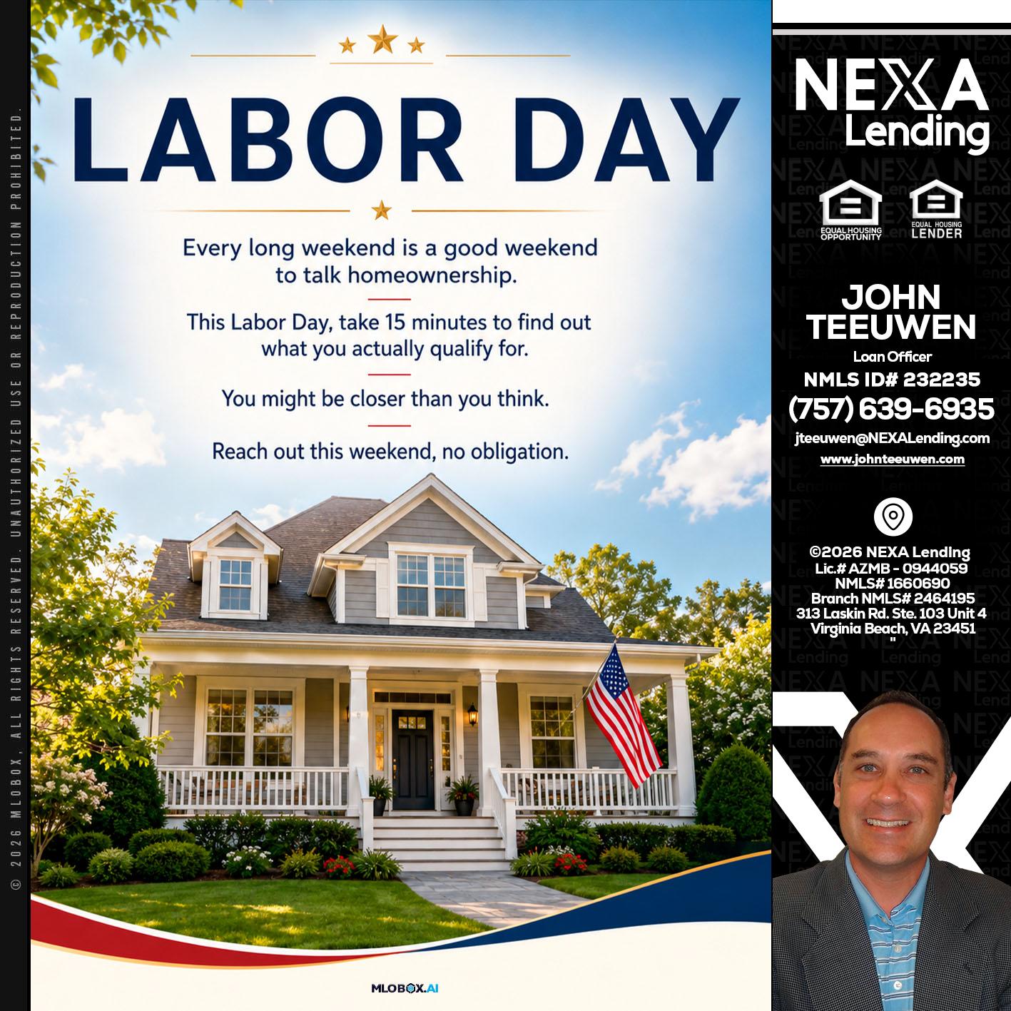 LABOR DAY - John Teeuwen -Loan Officer